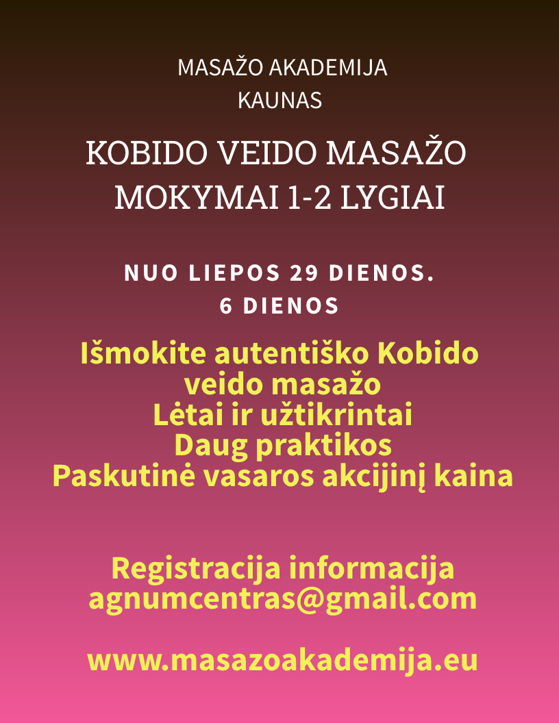 AUTENTIŠKO KOBIDO VEIDO MASAŽO MOKYMAI  1,2 lygiai. Nuo liepos 29 d. 