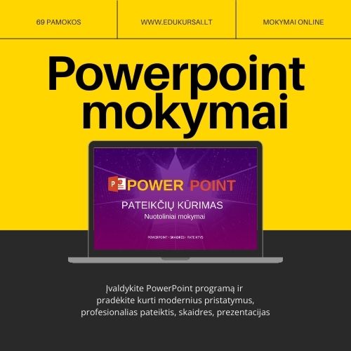 Pateikčių / skaidrių / prezentacijų kūrimas su PowerPoint