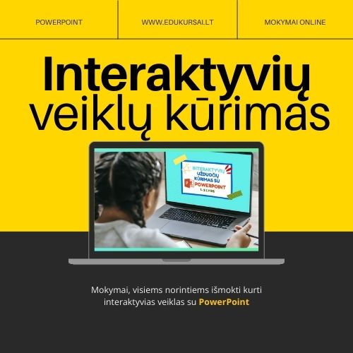 Interaktyvių užduočių kūrimas su PowerPoint. 1 lygis