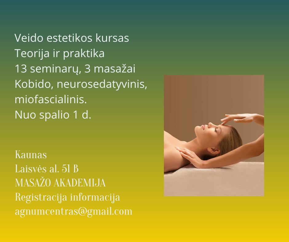 Veido estetikos kursas KURSO PRADŽIA spalio 1d.